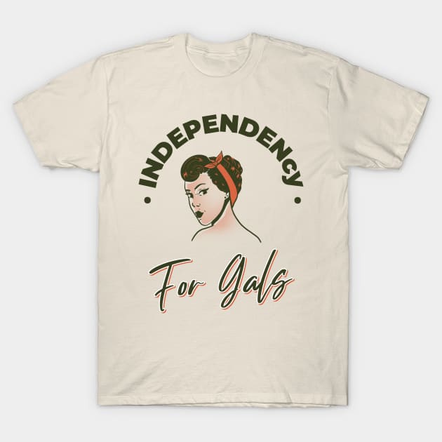 independent woman T-Shirt by WOAT